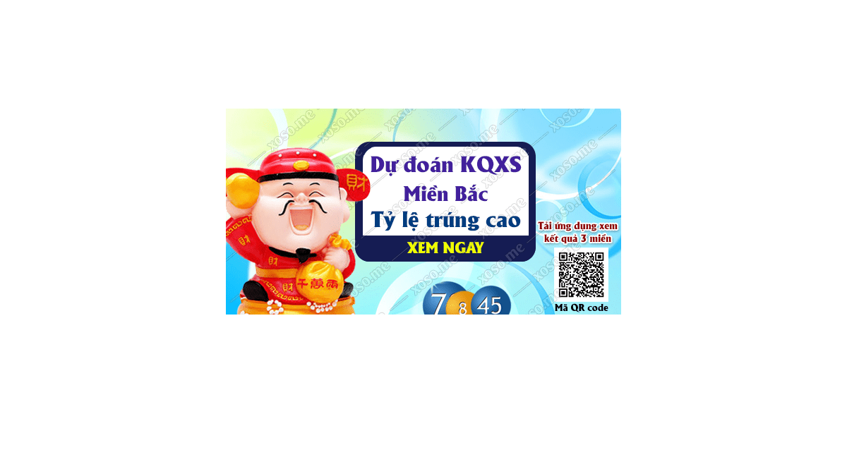 Dự đoán KQ XSMB 1/5/2018 - Dự đoán xổ số miền Bắc ngày 1/5/2018