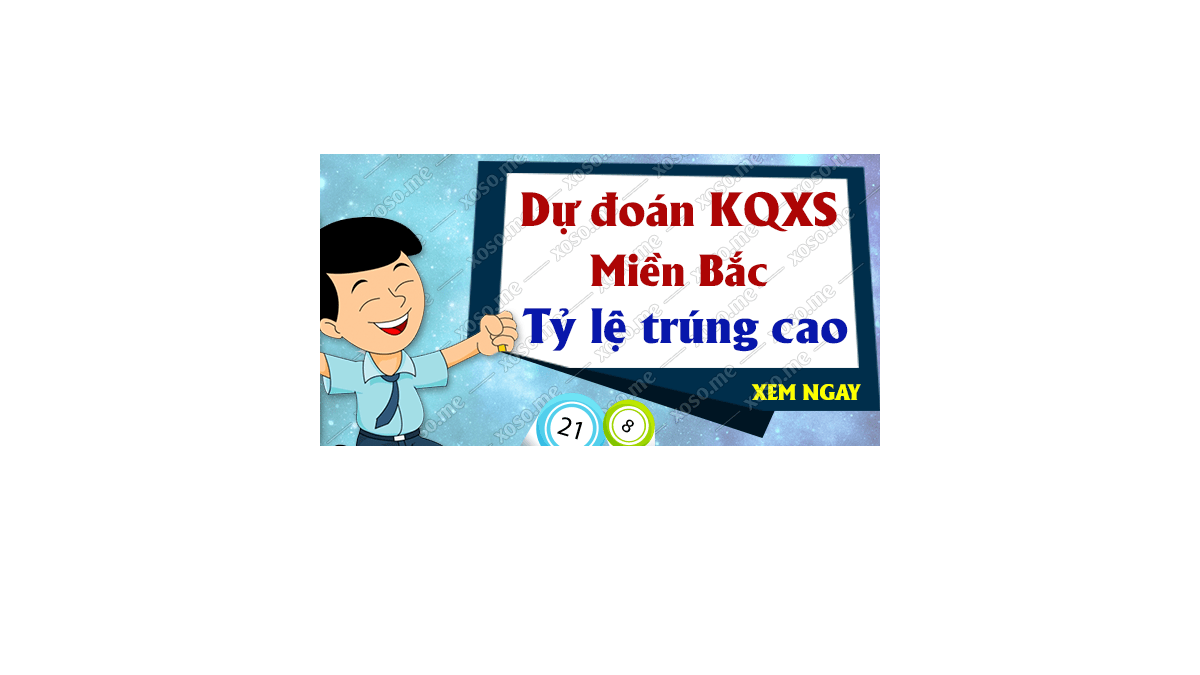 Dự đoán XSMB 10/1/2019 - Dự đoán kết quả xổ số miền Bắc ngày 10 tháng 1	