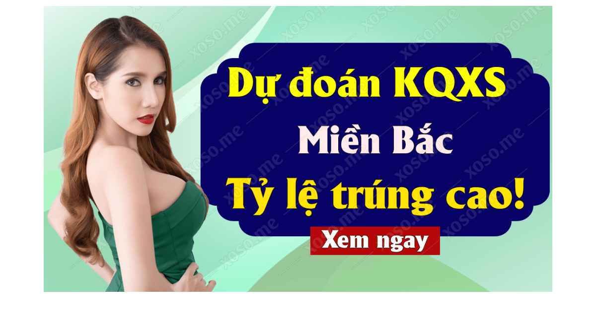 Dự đoán XSMB 10/2/2019 - Dự đoán kết quả xổ số miền Bắc ngày 10 tháng 2	