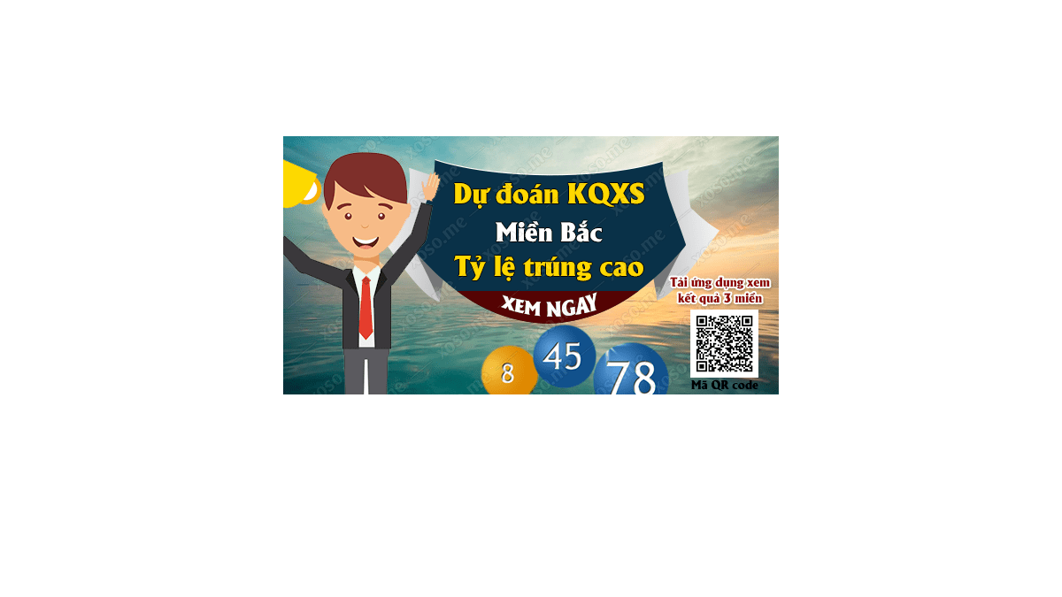 Dự đoán KQ XSMB 10/4/2018 - Dự đoán xổ số miền Bắc ngày 10/4/2018