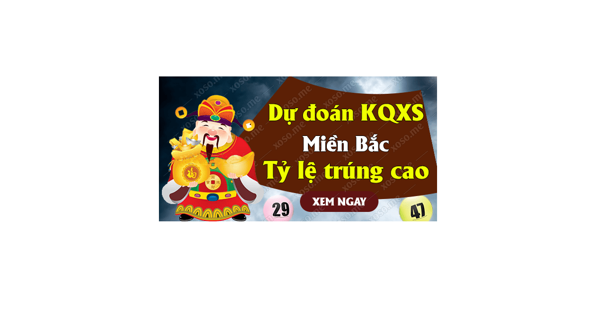 Dự đoán XSMB 11/1/2019 - Dự đoán kết quả xổ số miền Bắc ngày 11 tháng 1	