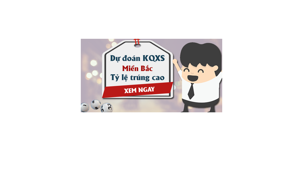 Dự đoán KQ XSMB 11/11/2017 - Dự đoán xổ số miền Bắc ngày 11/11/2017