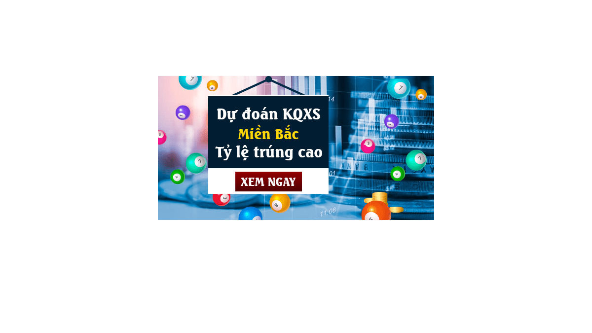 Dự đoán KQ XSMB 11/9/2017 - Dự đoán xổ số miền Bắc ngày 11/9/2017