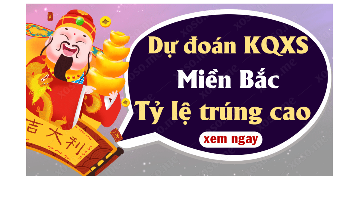 Dự đoán XSMB 12/3 - Soi cầu kết quả xổ số miền Bắc ngày 12 tháng 3 năm 2020	