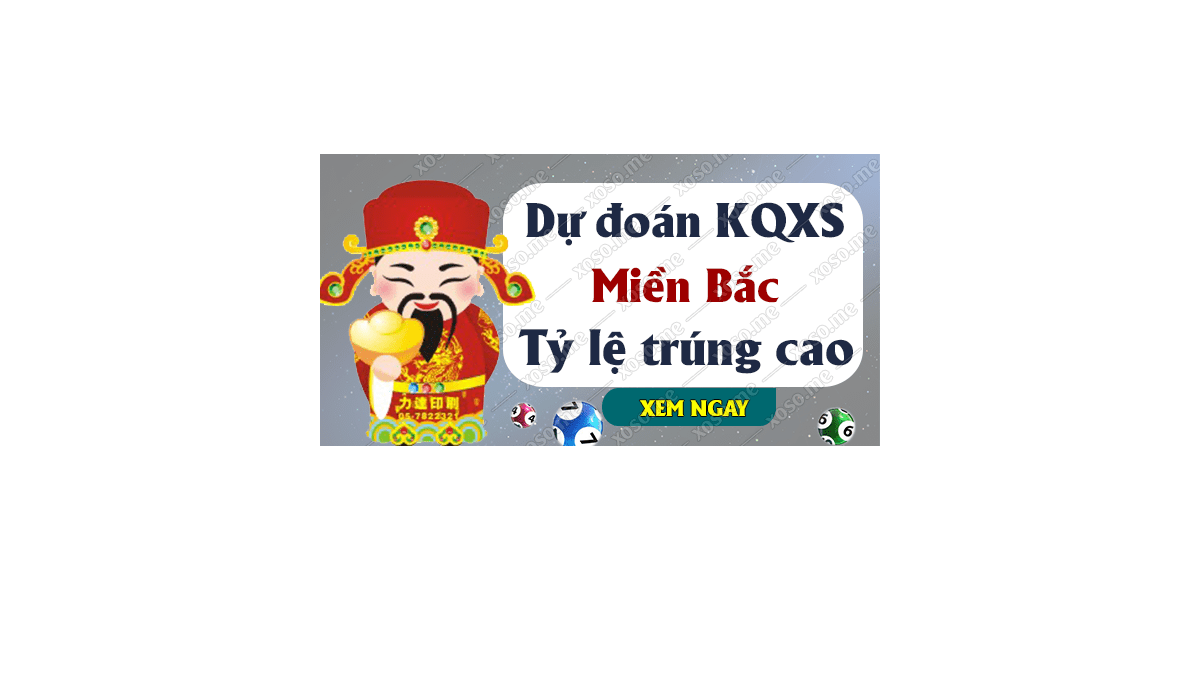 Dự đoán XSMB 12/1/2019 - Dự đoán kết quả xổ số miền Bắc ngày 12 tháng 1	