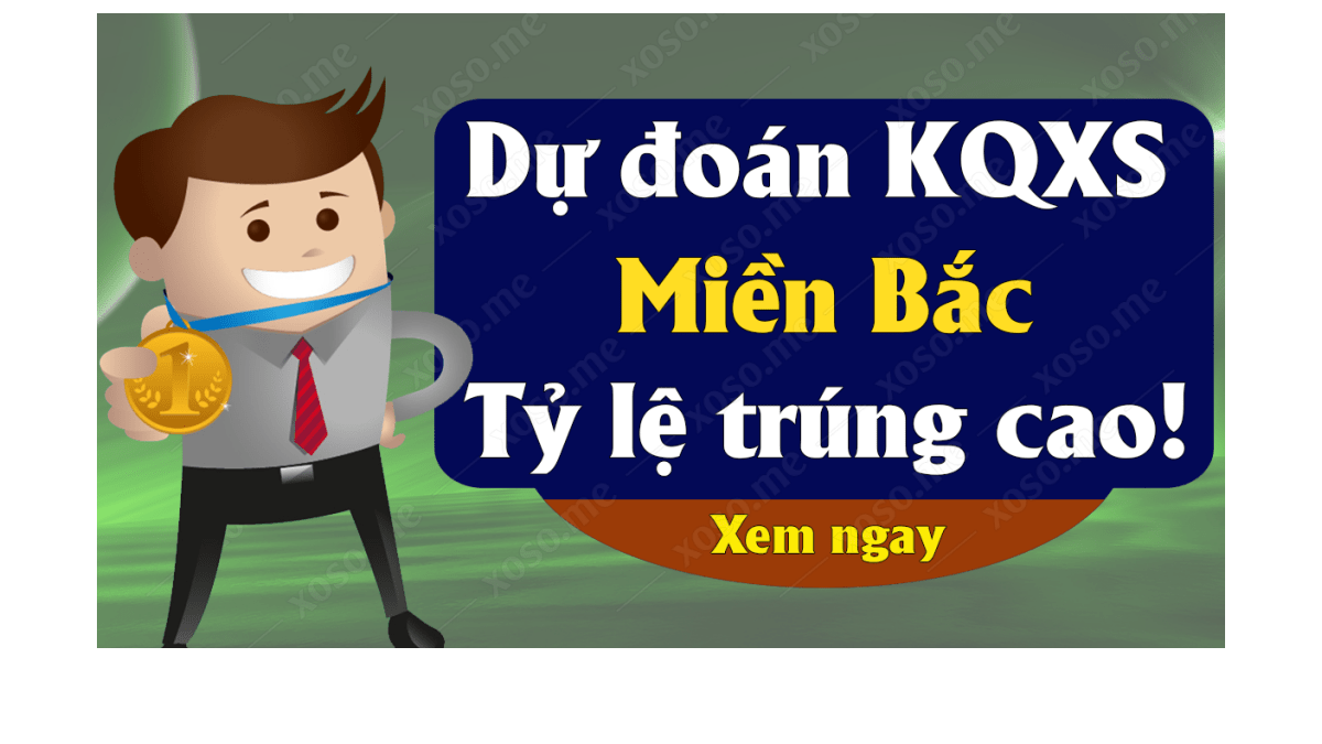 Dự đoán XSMB 12/10 - Dự đoán kết quả xổ số miền Bắc ngày 12 tháng 10 năm 2019	