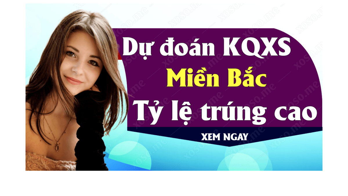 Dự đoán XSMB 12/11 - Dự đoán kết quả xổ số miền Bắc ngày 12 tháng 11 năm 2019 