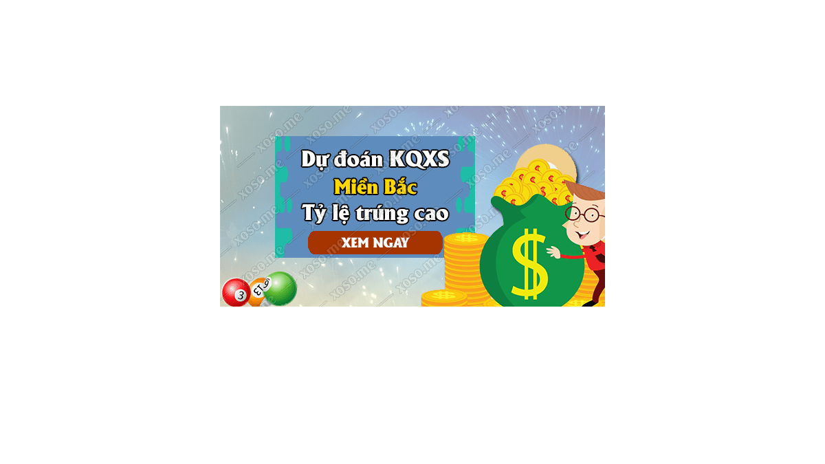 Dự đoán KQ XSMB 12/12/2017 - Dự đoán xổ số miền Bắc ngày 12/12/2017