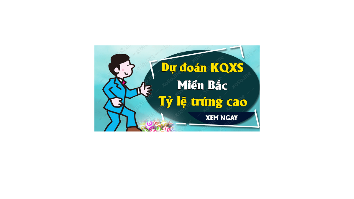 Dự đoán XSMB 12/12/2018 - Dự đoán kết quả xổ số miền Bắc ngày 12 tháng 12	