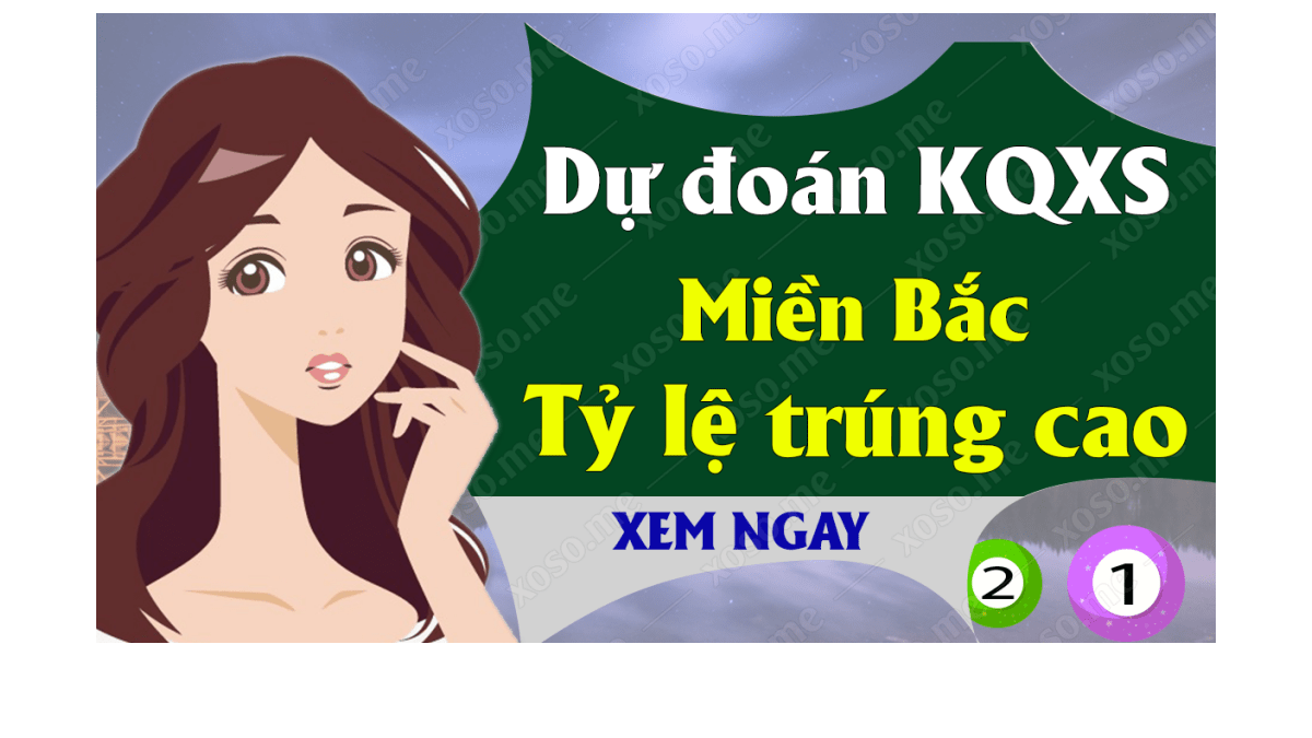 Dự đoán XSMB 13/11 - Dự đoán kết quả xổ số miền Bắc ngày 13 tháng 11 năm 2019	