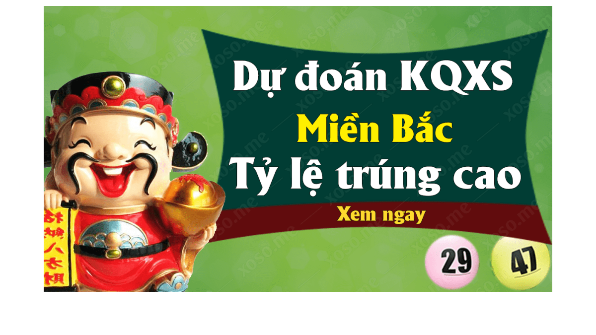 Dự đoán XSMB 13/12 - Dự đoán kết quả xổ số miền Bắc ngày 13 tháng 12 năm 2019