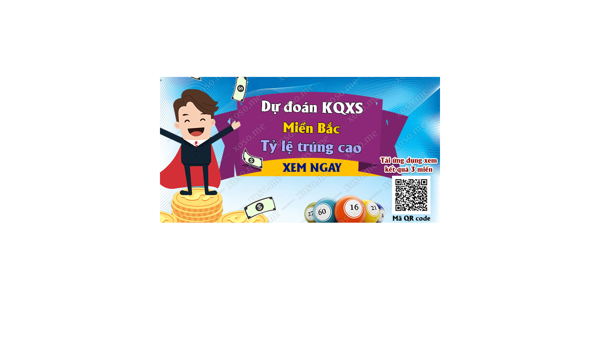 Dự đoán KQ XSMB 13/6/2018 - Dự đoán xổ số miền Bắc ngày 13/6/2018