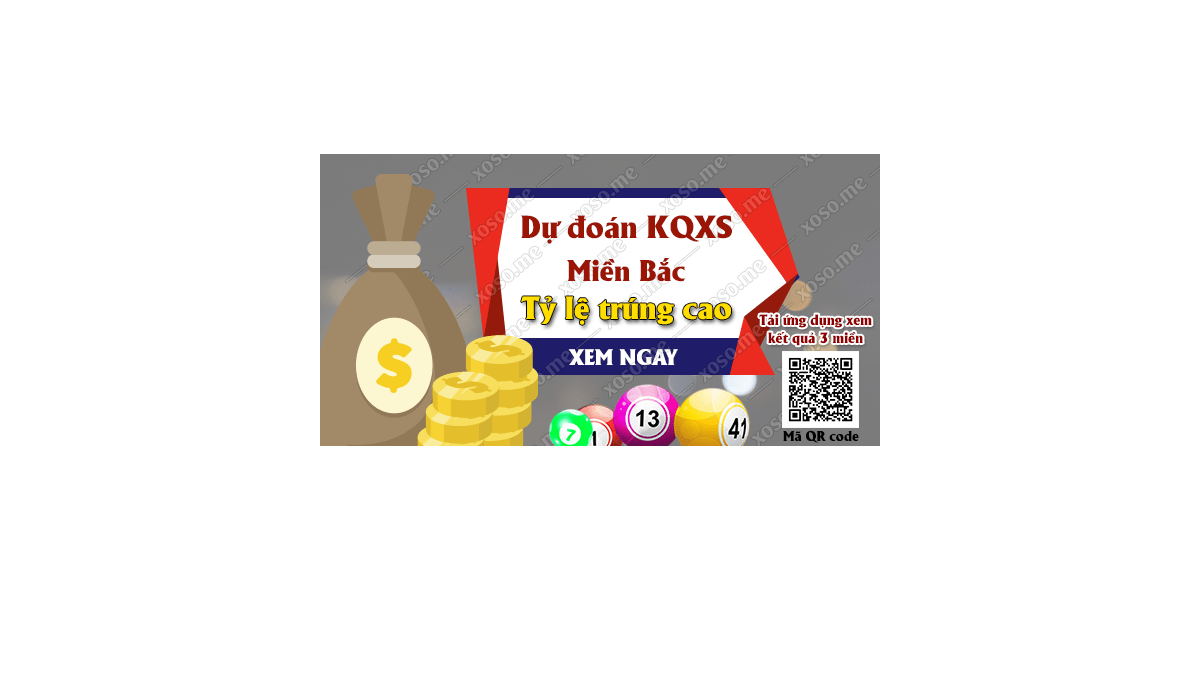 Dự đoán KQ XSMB 14/1/2018 - Dự đoán xổ số miền Bắc ngày 14/1/2018