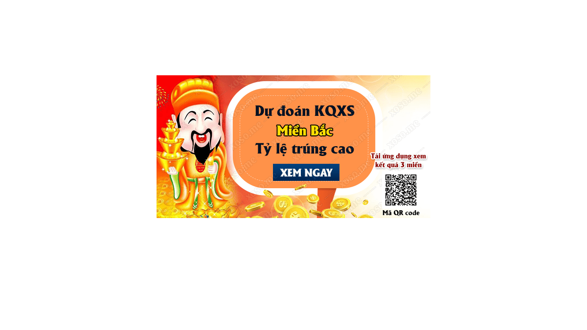 Dự đoán KQ XSMB 14/6/2018 - Dự đoán xổ số miền Bắc ngày 14/6/2018