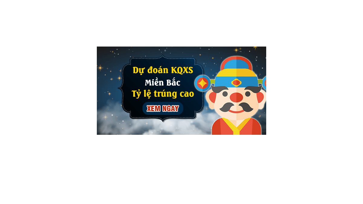 Dự đoán KQ XSMB 15/9/2017 - Dự đoán xổ số miền Bắc ngày 15/9/2017