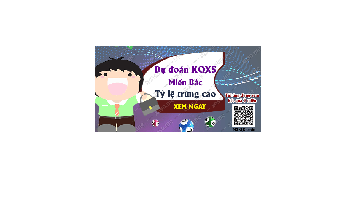 Dự đoán KQ XSMB 15/9/2018 - Dự đoán xổ số miền Bắc ngày 15/9/2018