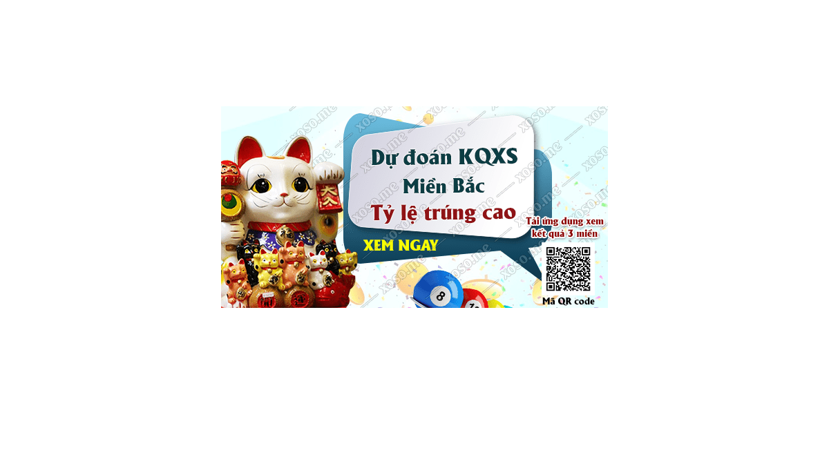 Dự đoán KQ XSMB 16/1/2018 - Dự đoán xổ số miền Bắc ngày 16/1/2018