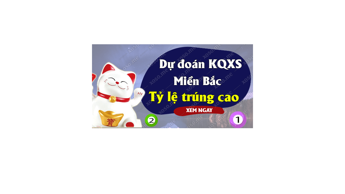 Dự đoán XSMB 16/1/2019 - Dự đoán kết quả xổ số miền Bắc ngày 16 tháng 1	