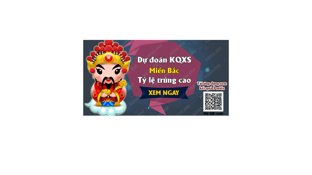 Dự đoán KQ XSMB 16/6/2018 - Dự đoán xổ số miền Bắc ngày 16/6/2018