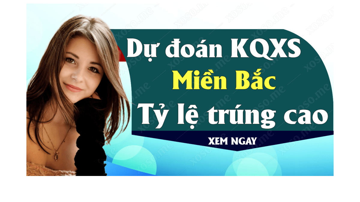 Dự đoán XSMB 16/7 - Dự đoán kết quả xổ số miền Bắc ngày 16 tháng 7 năm 2019 