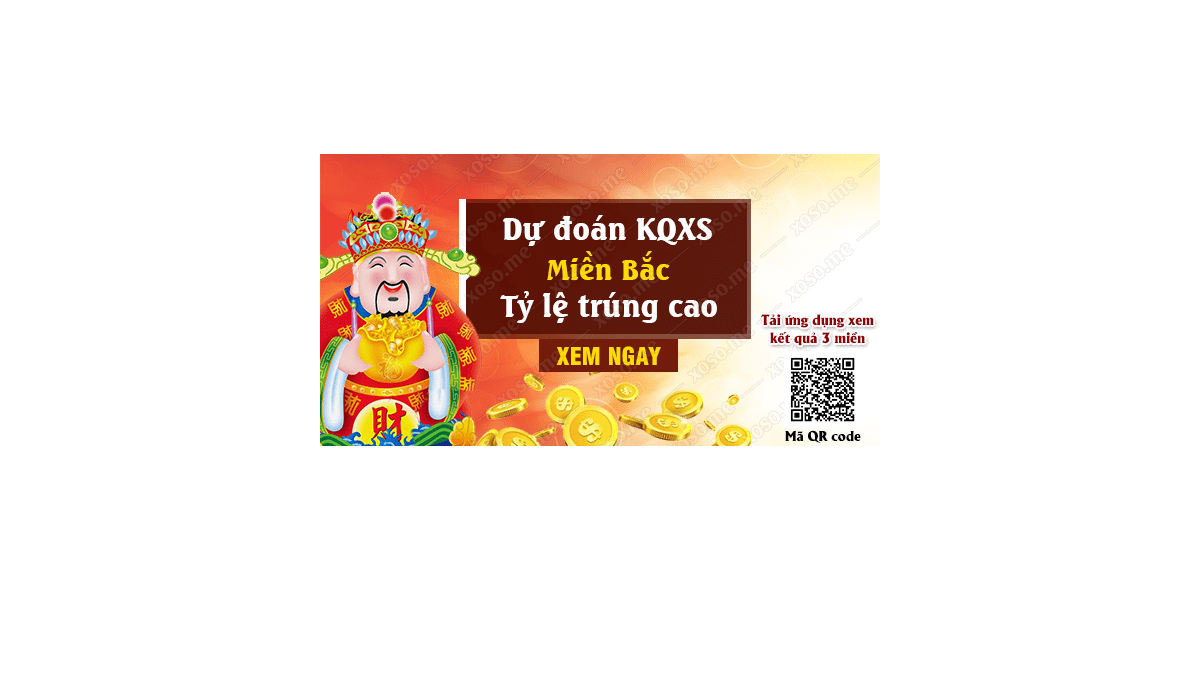 Dự đoán KQ XSMB 16/8/2018 - Dự đoán xổ số miền Bắc ngày 16/8/2018