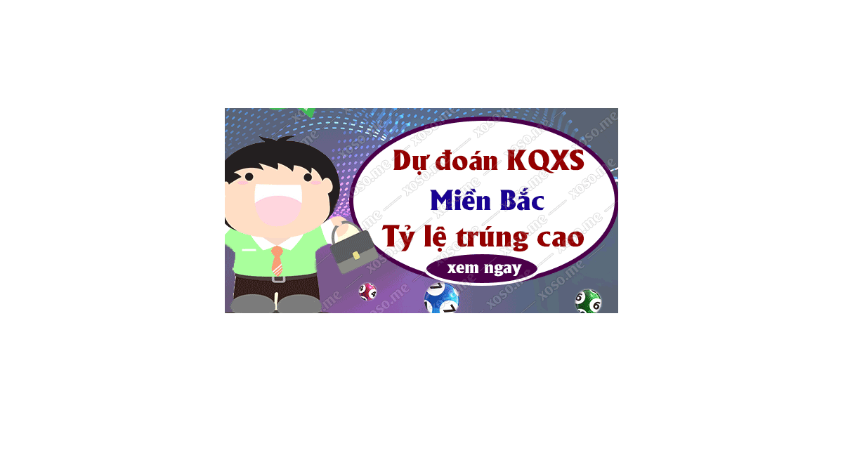 Dự đoán XSMB 17/11/2018 - Dự đoán kết quả xổ số miền Bắc ngày 17 tháng 11	