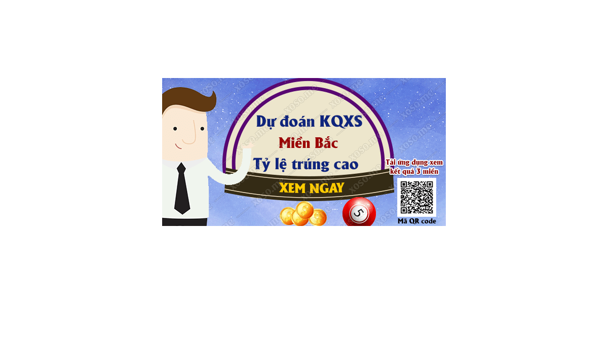 Dự đoán KQ XSMB 17/9/2018 - Dự đoán xổ số miền Bắc ngày 17/9/2018