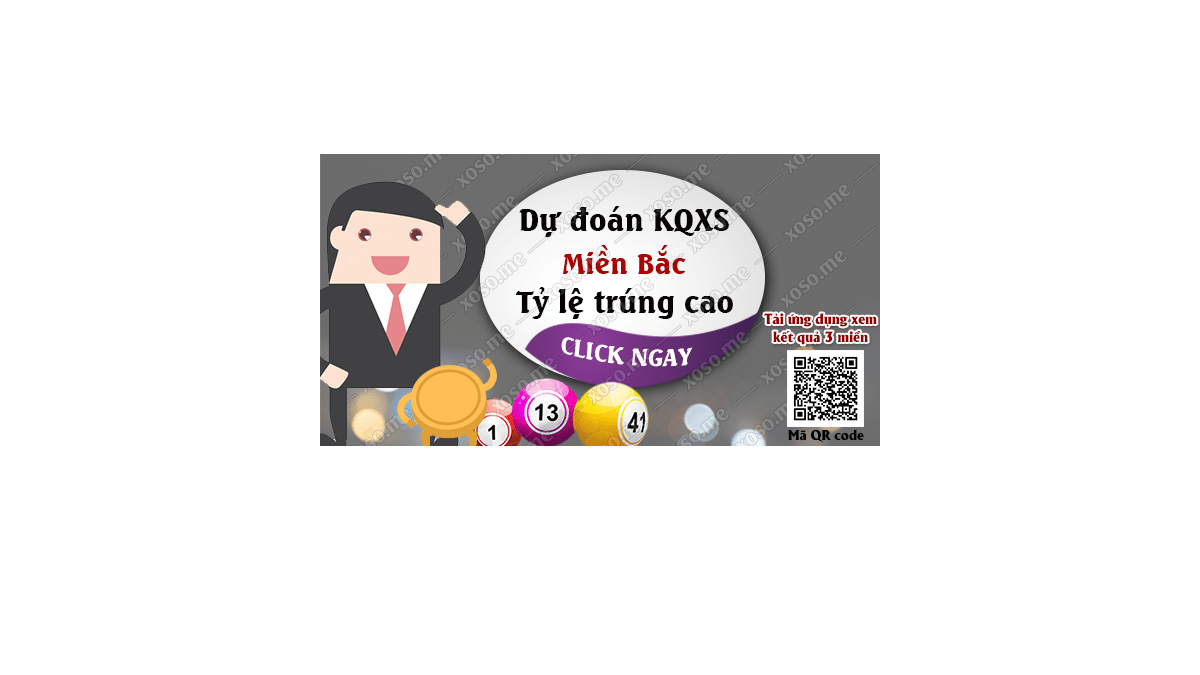 Dự đoán KQ XSMB 18/2/2018 - Dự đoán xổ số miền Bắc ngày 18/2/2018