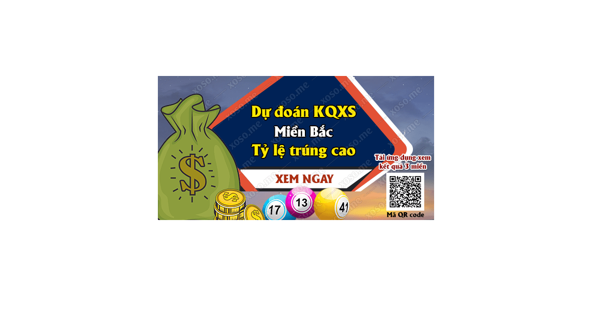 Dự đoán KQ XSMB 18/3/2018 - Dự đoán xổ số miền Bắc ngày 18/3/2018