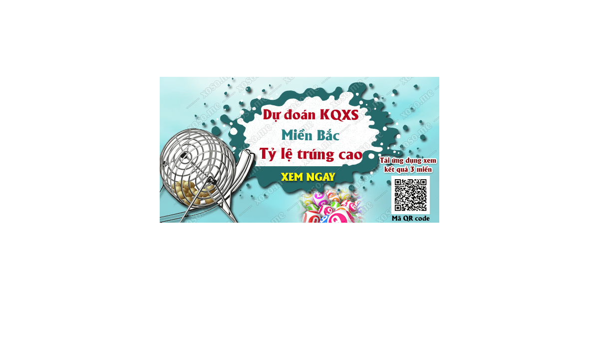 Dự đoán KQ XSMB 18/4/2018 - Dự đoán xổ số miền Bắc ngày 18/4/2018