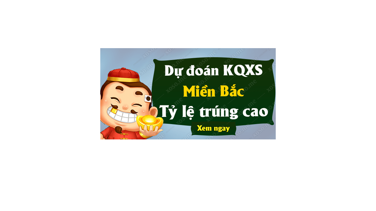 Dự đoán XSMB 2/1/2019 - Dự đoán kết quả xổ số miền Bắc ngày 2 tháng 1	