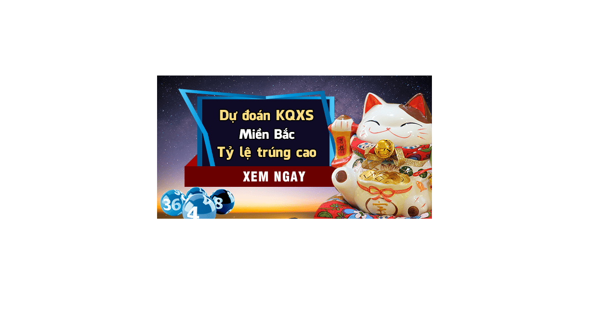 Dự đoán KQ XSMB 2/10/2017 - Dự đoán xổ số miền Bắc ngày 2/10/2017