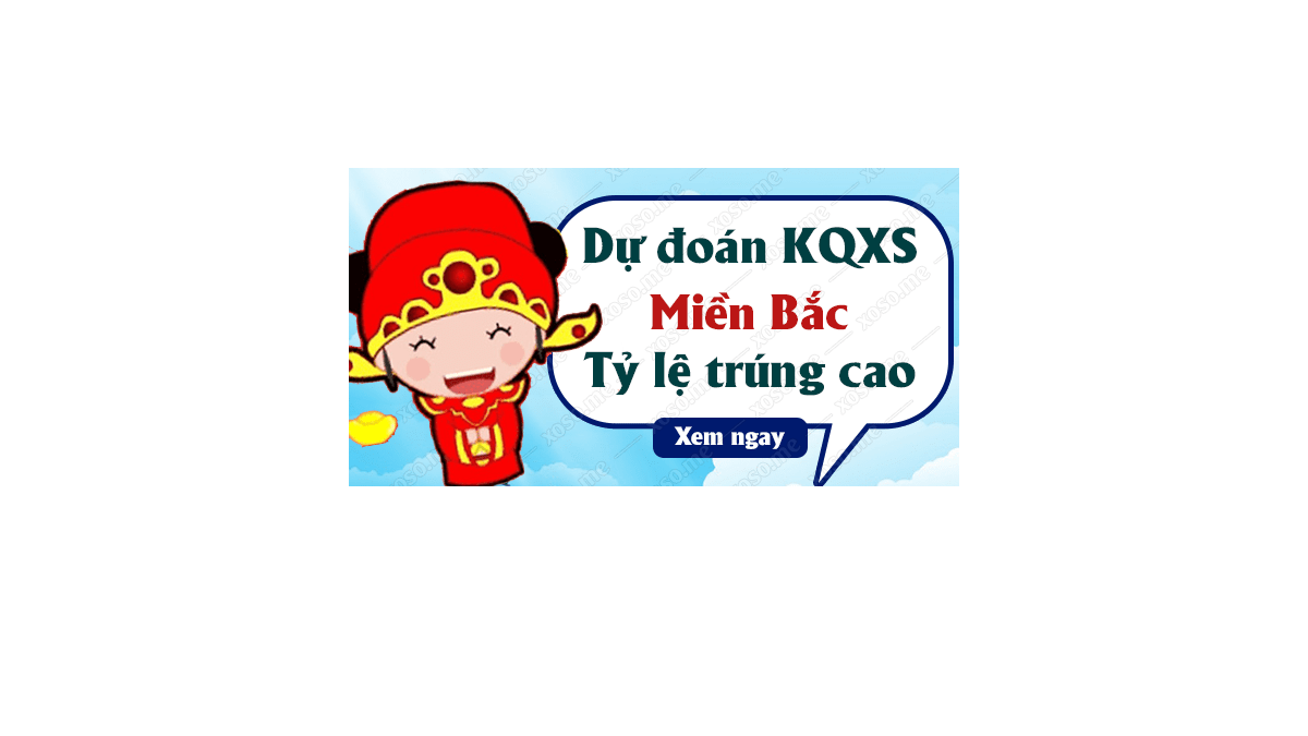 Dự đoán XSMB 2/11/2018 - Dự đoán kết quả xổ số miền Bắc ngày 2 tháng 11	