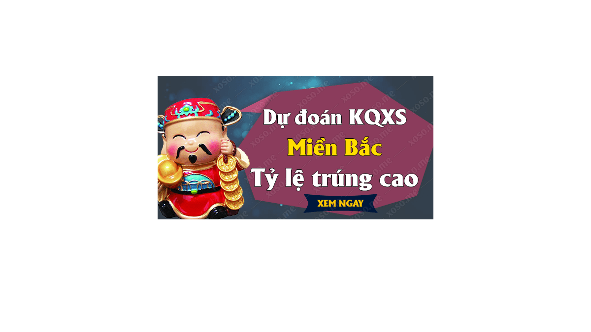 Dự đoán XSMB 2/2/2019 - Dự đoán kết quả xổ số miền Bắc ngày 2 tháng 2