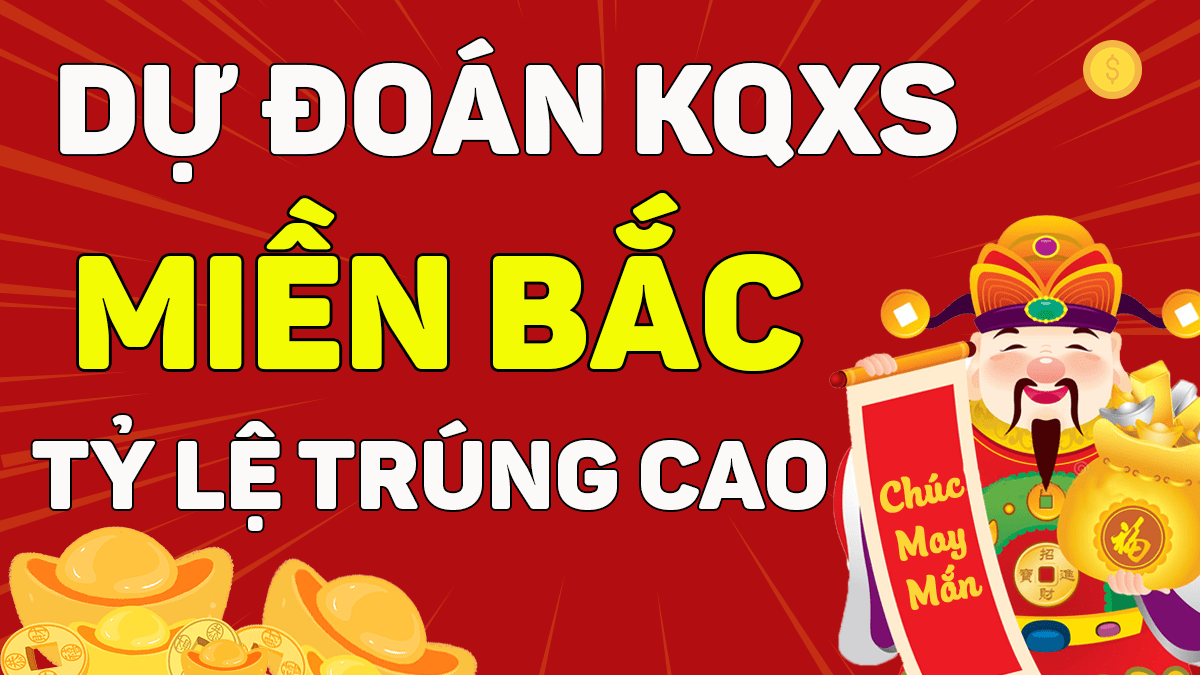 Dự Đoán XSMB 2/2 - Soi Cầu Dự Đoán Xổ Số Miền Bắc ngày 2/2/2021