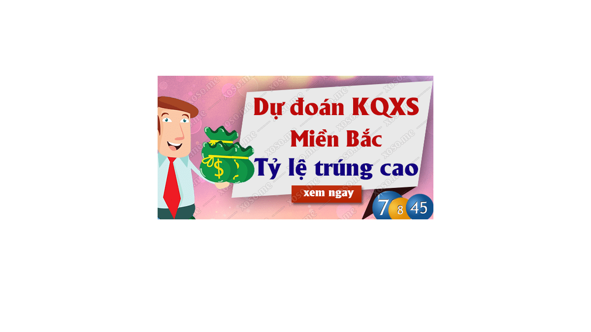 Dự đoán XSMB 20/11/2018 - Dự đoán kết quả xổ số miền Bắc ngày 20 tháng 11	