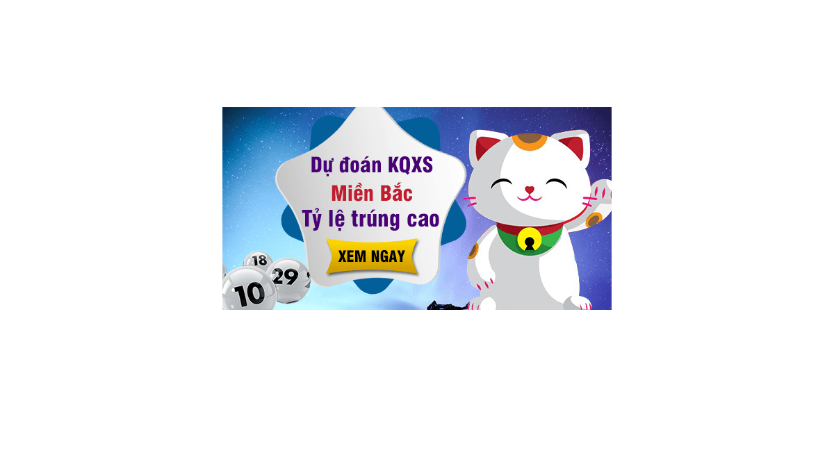 Dự đoán KQ XSMB 20/9/2017 - Dự đoán xổ số miền Bắc ngày 20/9/2017