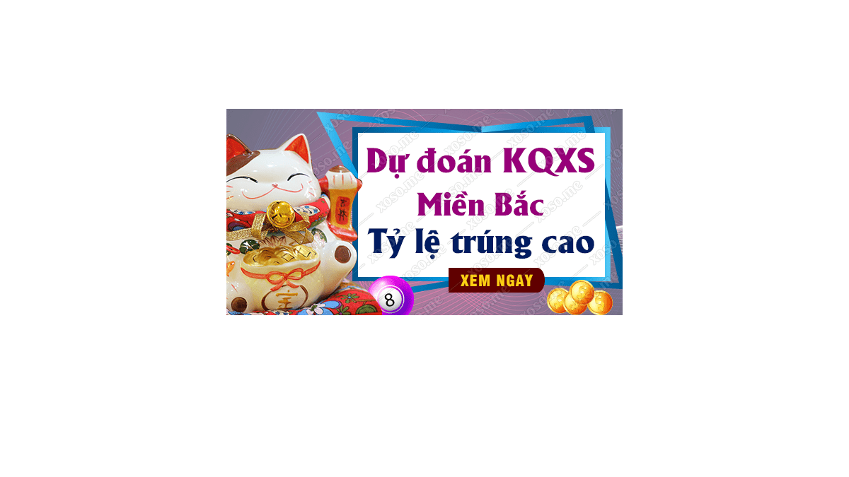 Dự đoán XSMB 21/1/2019 - Dự đoán kết quả xổ số miền Bắc ngày 21 tháng 1	