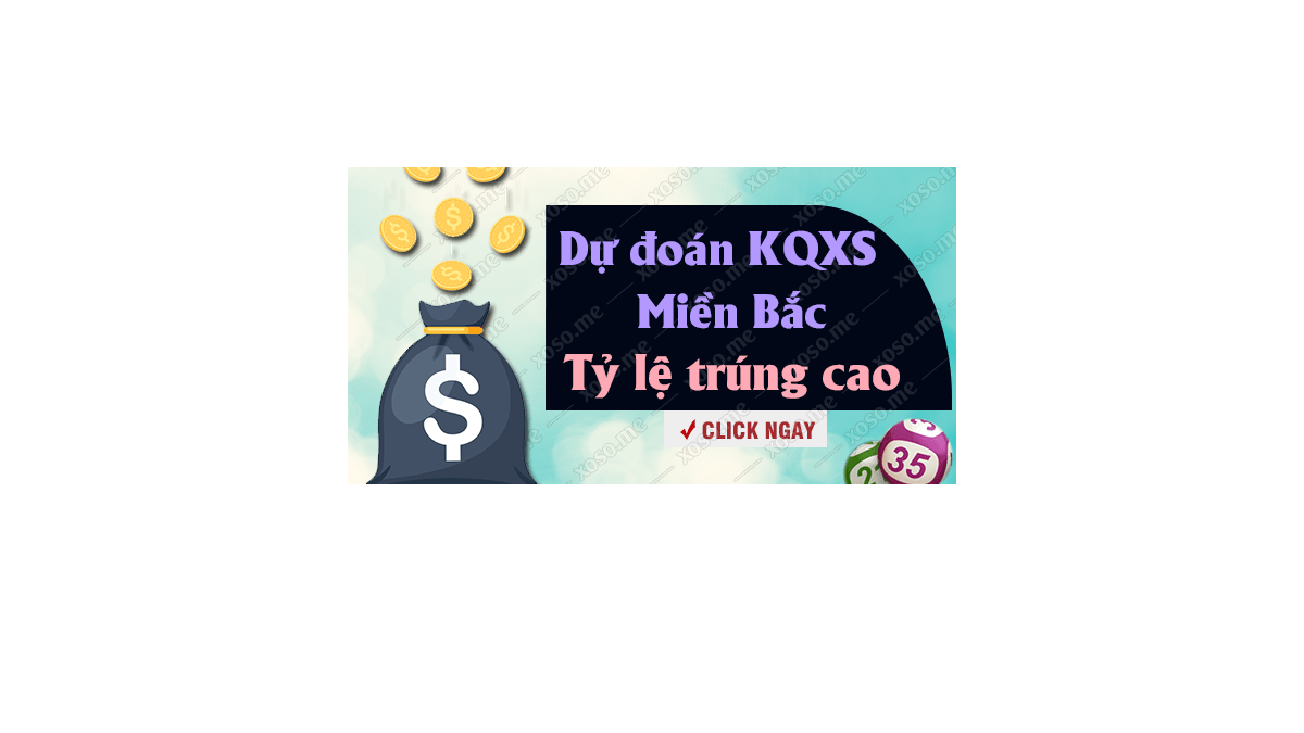 Dự đoán XSMB 22/11/2018 - Dự đoán kết quả xổ số miền Bắc ngày 22 tháng 11	