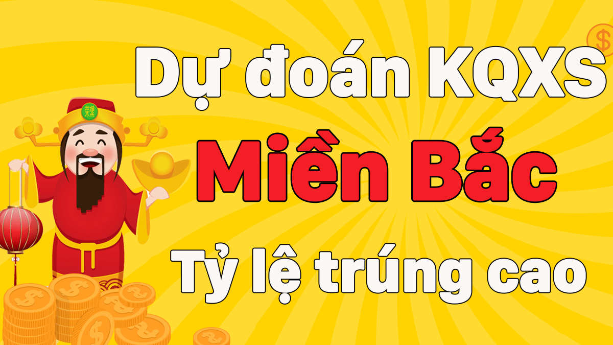 Dự Đoán XSMB 22/2 - Soi Cầu Dự Đoán Xổ Số Miền Bắc ngày 22/2/2021