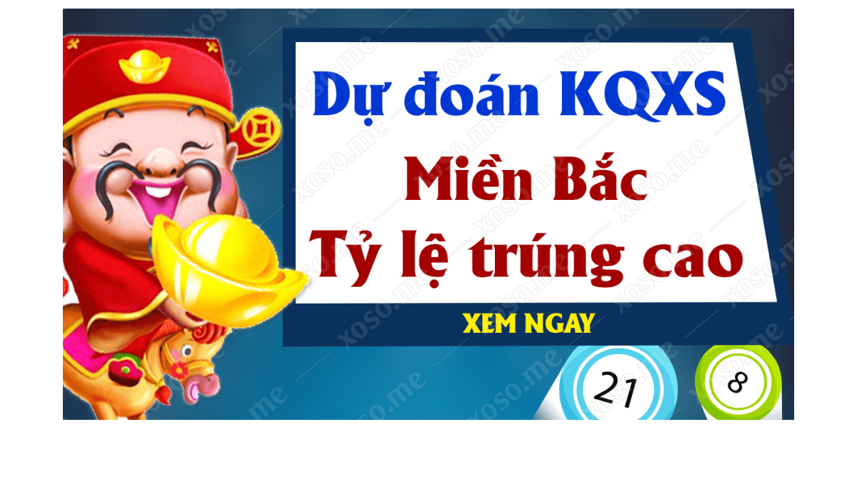 Dự đoán XSMB 22/8 - Dự đoán kết quả xổ số miền Bắc ngày 22 tháng 8 năm 2019	