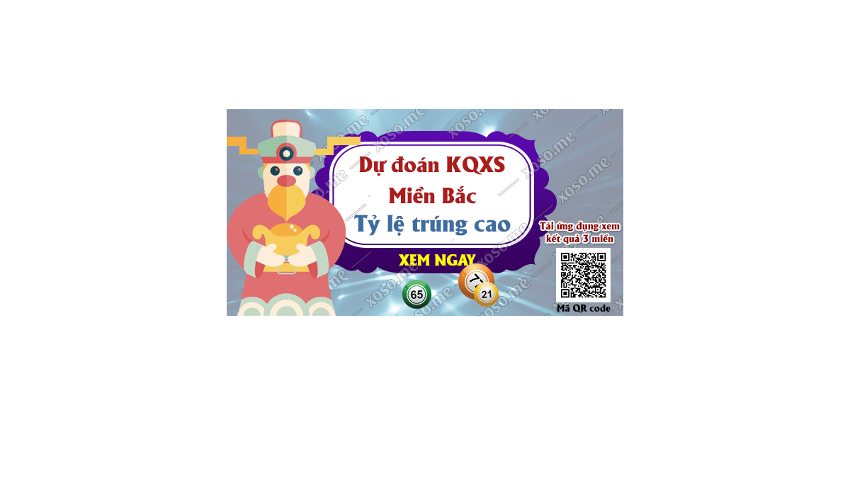 Dự đoán KQ XSMB 23/1/2018 - Dự đoán xổ số miền Bắc ngày 23/1/2018