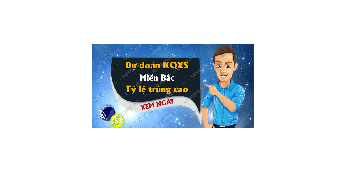 Dự đoán KQ XSMB 23/11/2017 - Dự đoán xổ số miền Bắc ngày 23/11/2017