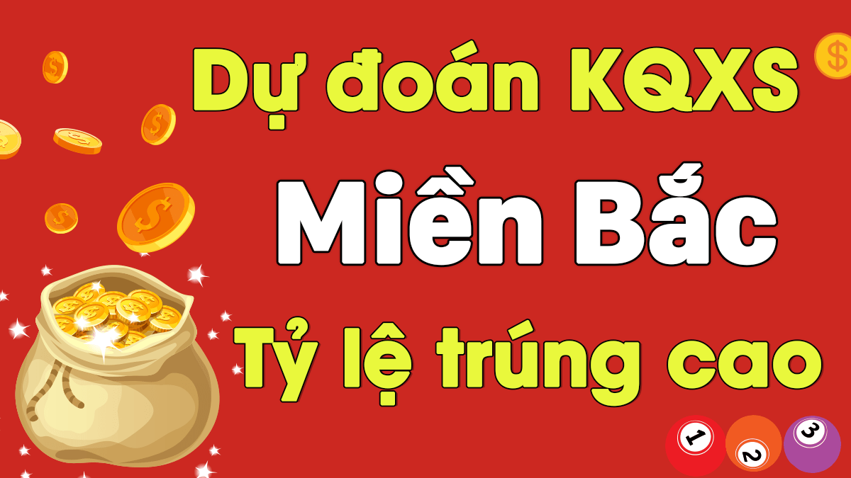 Dự Đoán XSMB 24/1 - Soi Cầu Dự Đoán Xổ Số Miền Bắc ngày 24/1/2021