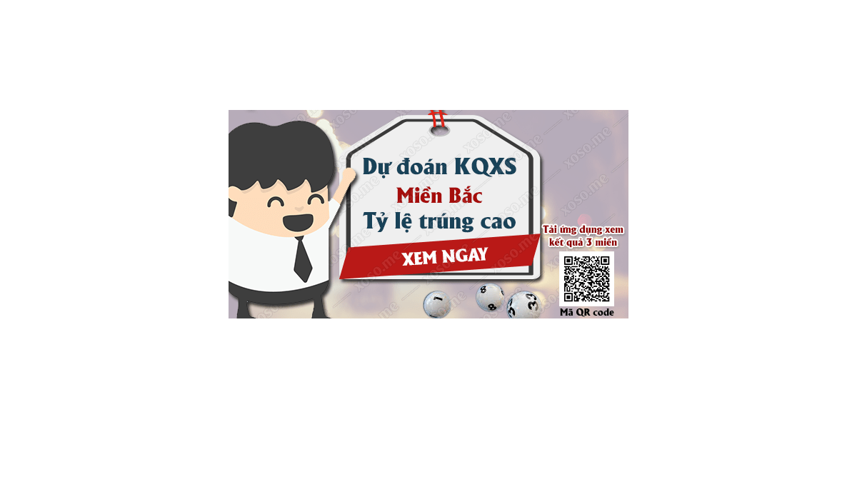 Dự đoán KQ XSMB 24/3/2018 - Dự đoán xổ số miền Bắc ngày 24/3/2018