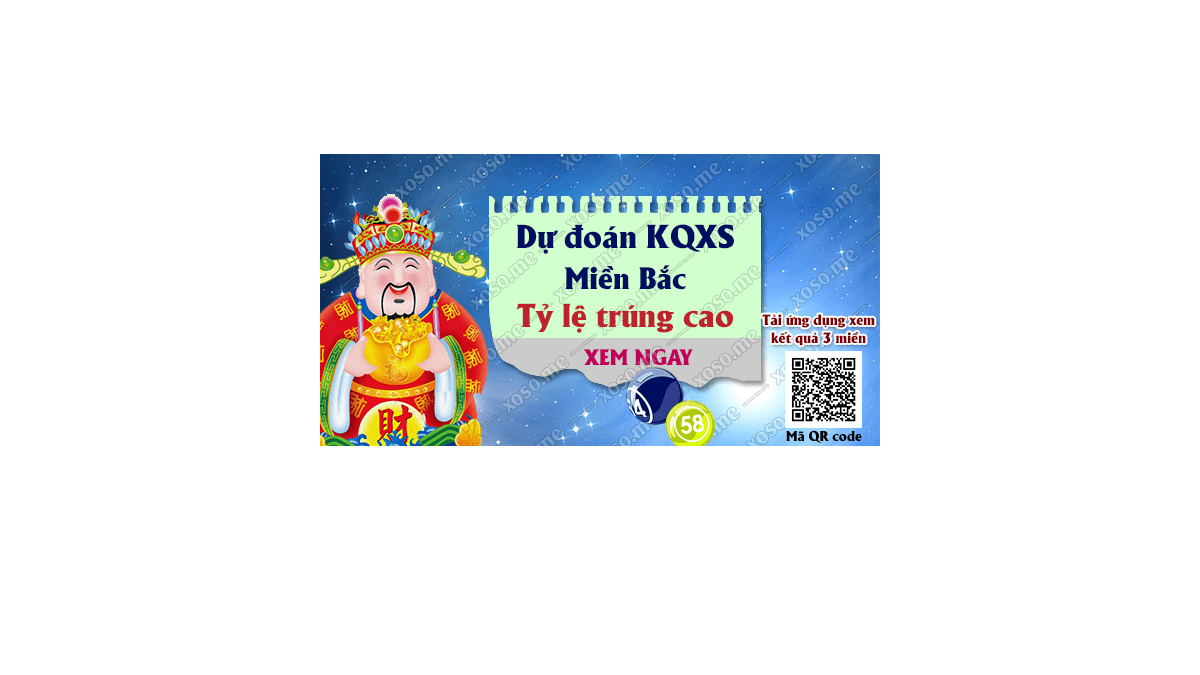 Dự đoán KQ XSMB 25/1/2018 - Dự đoán xổ số miền Bắc ngày 25/1/2018