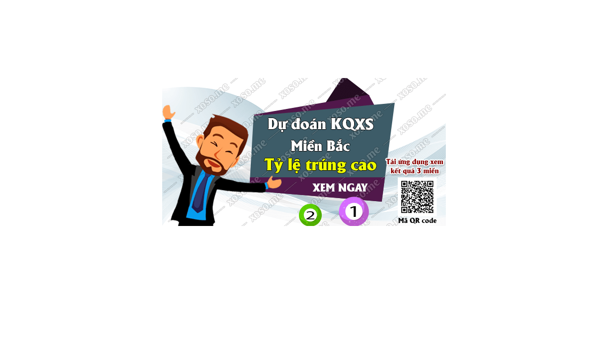 Dự đoán KQ XSMB 25/7/2018 - Dự đoán xổ số miền Bắc ngày 25/7/2018