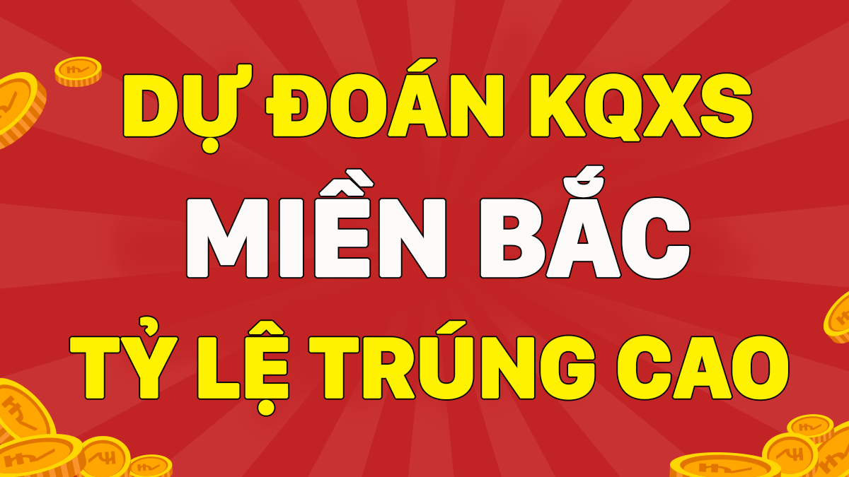 Dự Đoán XSMB 26/1 - Soi Cầu Dự Đoán Xổ Số Miền Bắc ngày 26/1/2021