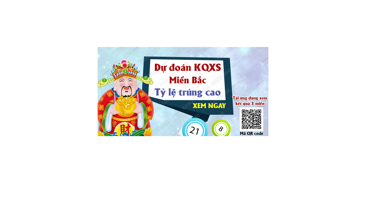 Dự đoán KQ XSMB 26/4/2018 - Dự đoán xổ số miền Bắc ngày 26/4/2018