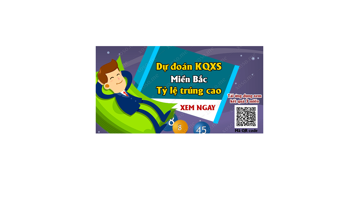 Dự đoán KQ XSMB 26/6/2018 - Dự đoán xổ số miền Bắc ngày 26/6/2018